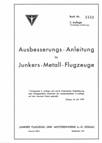 Ausbesserungs- und Rep.-Anleitung für Junkers-Metallflugzeuge